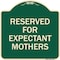Signmission Reserved for Expectant Mothers Heavy-Gauge Aluminum Architectural Sign, 18" L, 18" H, G-1818-23412 A-DES-G-1818-23412 - alternate 1
